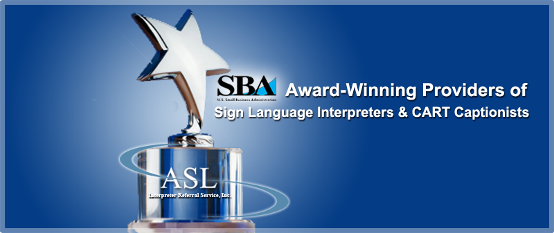Award-Winning Sign Language Interpreter Service! 